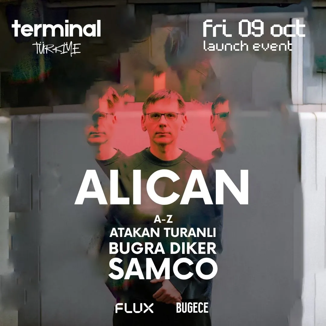 Terminal Turkiye Launch Event: Alican