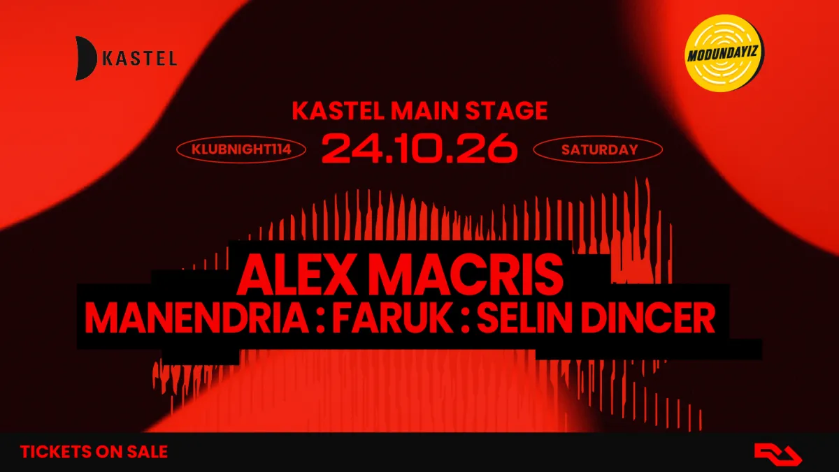 ALEX MACRIS + Manendria + FARUK + SELIN DINCER