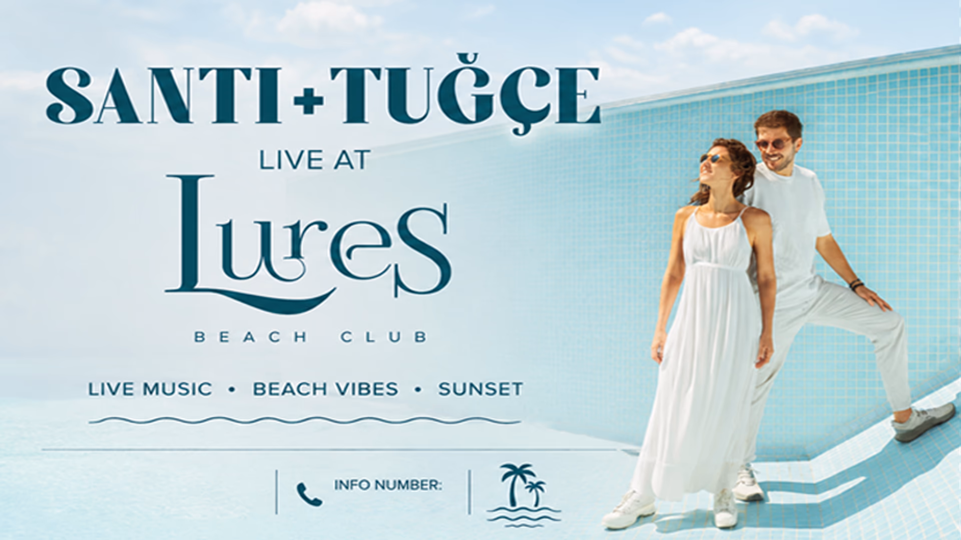 Santı & Tuğçe — Lures Hotel & Beach Club Antalya
