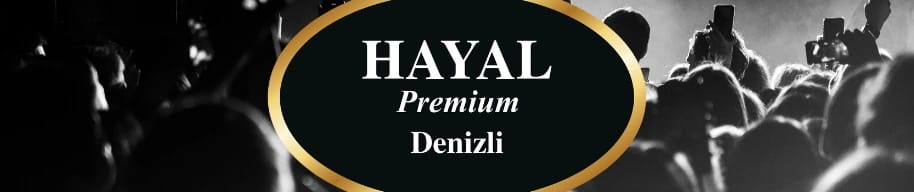 Hayal Kahvesi Premium Denizli